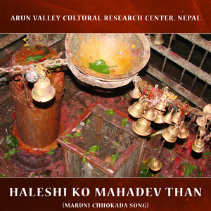 Haleshi ko Mahadev Than (Maruni Chhokada Song)