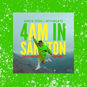 4AM In Sandton Deep House (Myth Remix)