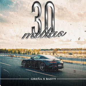 30 MILLAS