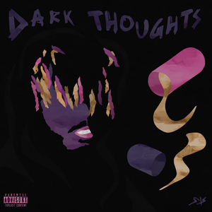 Dark Thoughts (On Your Mind)
