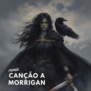 Canção a Morrigan (Remix)