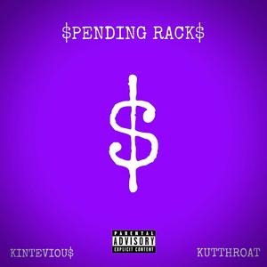 $pending racks (feat. KutThroat SoWavy)
