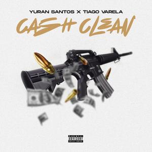 Cash Clean (feat. Tiago Varela)