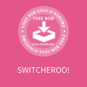 SWITCHEROO!
