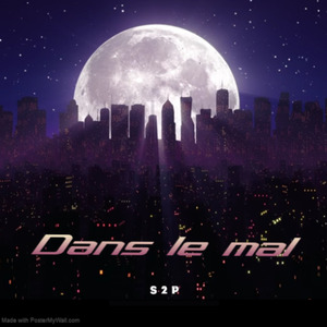 DANS LE MAL