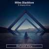 Miles Blacklove - Before You (Extended)