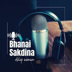Bhanai sakdina
