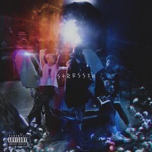 Stressin' (feat. Tes X)