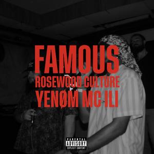 Famous (feat. mc ili & YenØm)