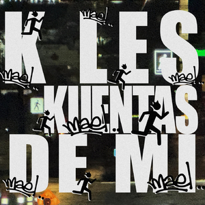 K LES KUENTAS DE MI