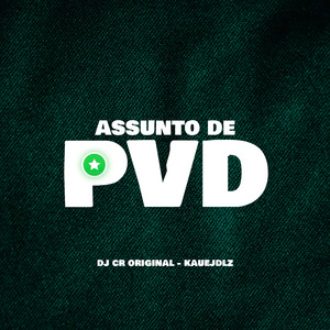 Assunto de Pvd