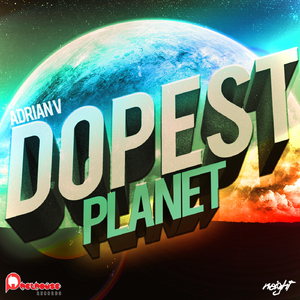 Dopest Planet (Reecey Boi & Lefty Remix)