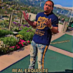 REAL EXQUISITE (feat. ORGMACKBOICHRIS)
