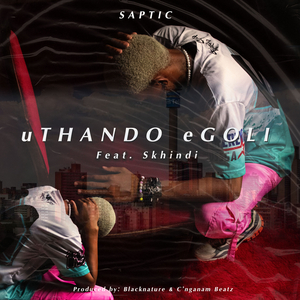Uthando eGoli (Explicit)