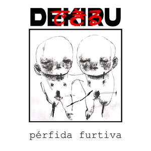 Pérfida Furtiva