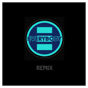 Everybody (Remix)