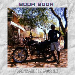 Boda Boda rmx (feat. Madtraxx)