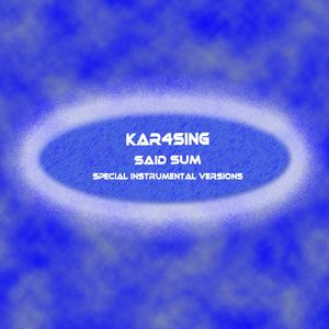 Said Sum (Extended Instrumental Mix)