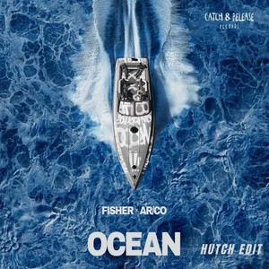 OCEAN (Hutch Edit)