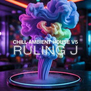 Chill Ambient House 53