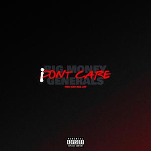 I Don't Care (feat. Nez Jay)