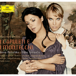 I Capuleti e i Montecchi: Eccomi in lieta vesta / Act 2:Morte io non temo il sai