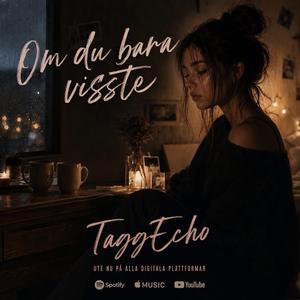Om Du Bara Visste