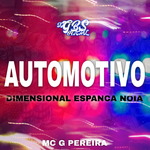 AUTOMOTIVO DIMENSIONAL ESPANCA NÓIA