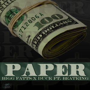 Paper (feat. Beat King)