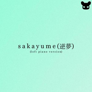 Sakayume 逆夢 (from "Jujutsu Kaisen 0") (Lofi Piano Version)