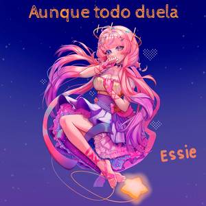 Aunque Todo Duela