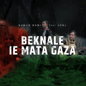Beknale Ie Mata Gaza (feat. Joel)