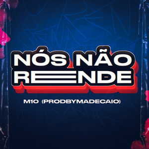 Nós Não Rende