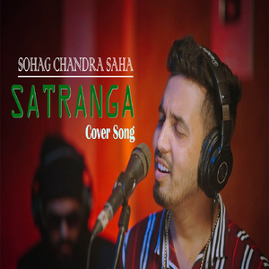 Satranga (Cover Song)