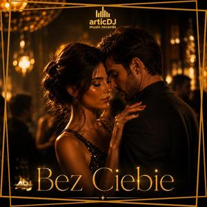 Bez Ciebie