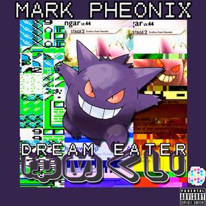 Dream Eater (Single Mix) (Single Mix) (Single Mix)