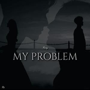My problem