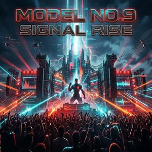 SIGNAL RISE (CYBERPUNK FESTIVAL BANGER) (CYBERPUNK FESTIVAL BANGER)