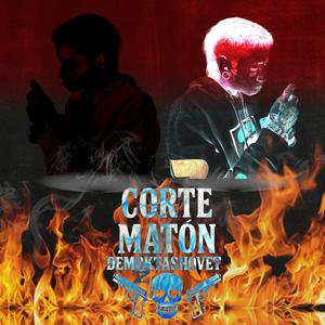 Corte Maton!