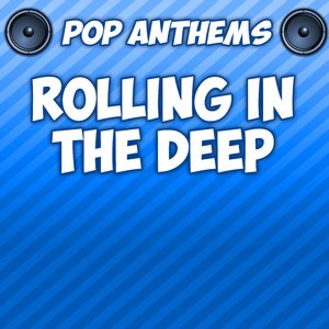 Rolling in the Deep (Intro) [Originally Performed By Adele]