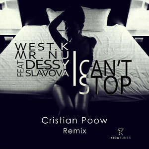 I Can't Stop (Cristian Poow Remix)