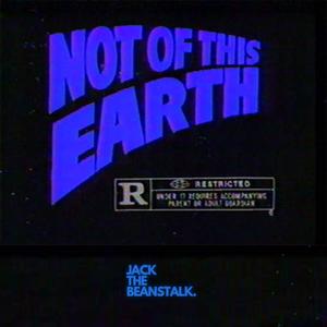 NOT OF THIS EARTH