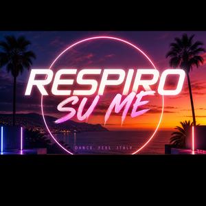 Respiro su me