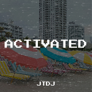 Activated