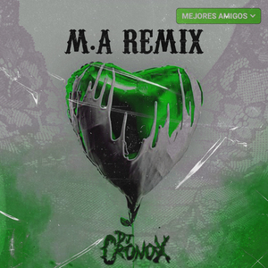 M.A. (Mejores Amigos) (Cumbion) (Remix)