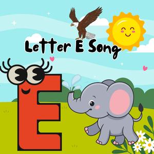 Letter E Song
