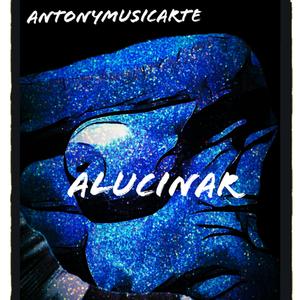 Alucinar