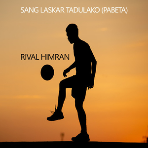 Sang Laskar Tadulako (Pabeta)