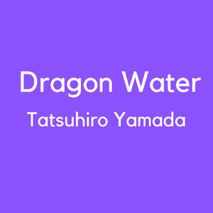 Dragon Water