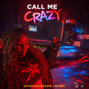 Call Me Crazy
